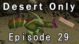 1st KQ Rare Drop! Desert Only Ironman Episode 29