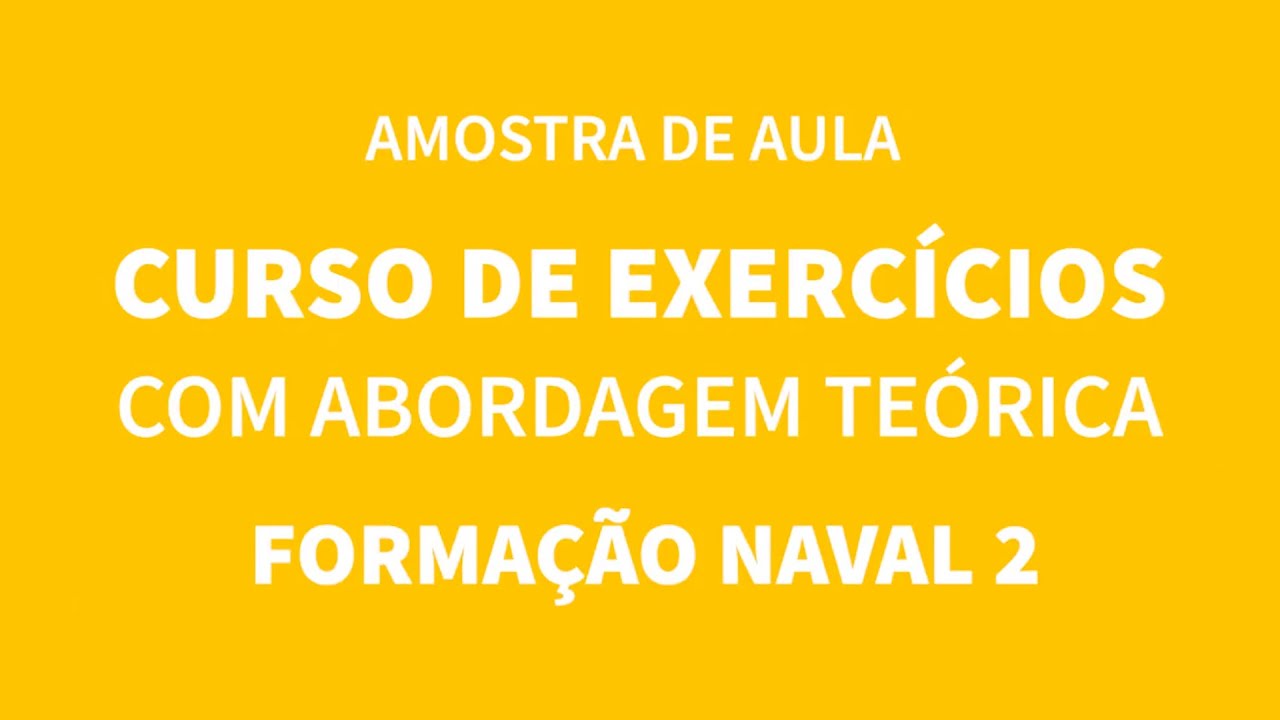 Neval 2 Amostra de aula do Curso de Exercícios com Abordagem Teórica: Formação ...