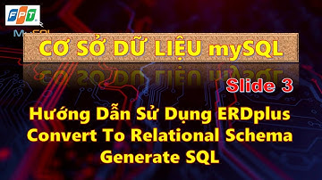 #COM2012 Hướng Dẫn Convert To Relational Schema - Generate SQL
