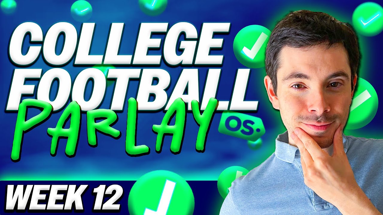 college-football-parlay-picks-week-12-saturday-11-17-23-cfb-betting