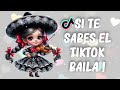 SI TE SABES EL TIKTOK BAILA! - 2025