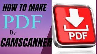 how to use camscanner to make pdf for beginners guide screenshot 5