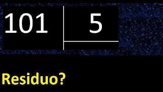 Dividir 101 Entre 5 , Residuo , Es Exacta O Inexacta La Division , Cociente Dividendo Divisor ?