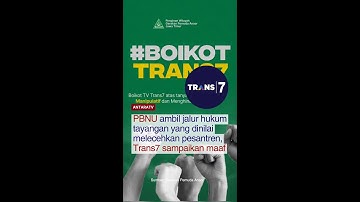 PBNU ambil jalur hukum tayangan yang dinilai melecehkam pesantren, Trans7 sampaikan maaf