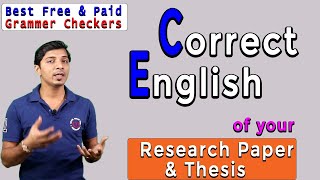 Correct English of a Research Paper or Thesis I grammar check I Grammarly I Free & Paid Softwares