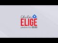 EN VIVO Chile Elige Plebiscito 2020 - Transmisión digital en conjunto con Canal 24 Horas TVN Chile