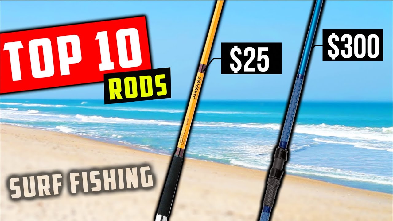 Top 10 Surf Fishing Rods 
