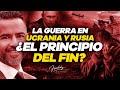 ¿Es la guerra en Ucrania y Rusia los principios del fin?