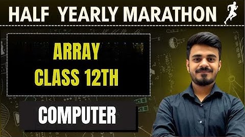 ARRAY| ISC CLASS 12 COMPUTER | Hritik Raj | #isc12 #isc #computer #yashmaheshwari #isc