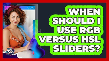 When Should I Use RGB Versus HSL Sliders?