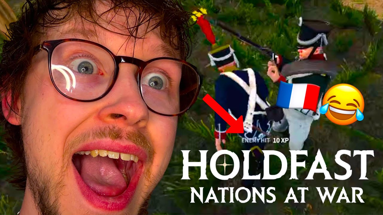 VIVE LA FRANCEEEEEE !! - Holdfast Funny Moments