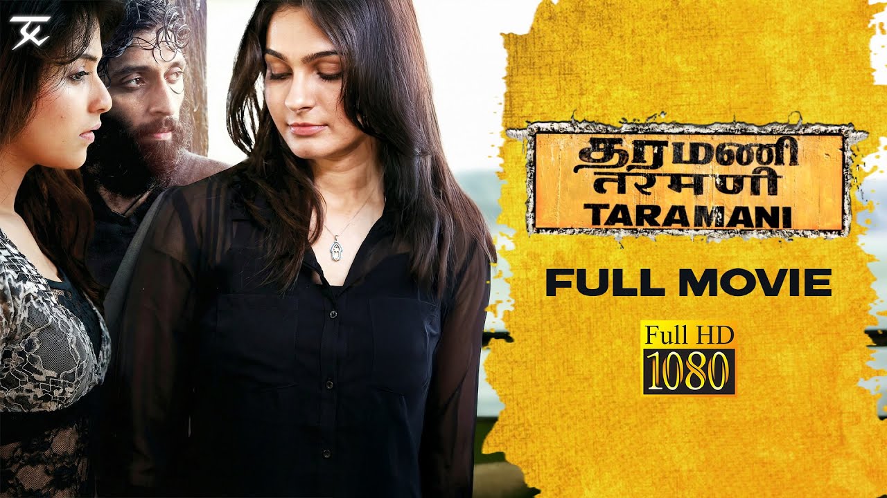 Taramani Full movie [HD] | Andrea Jeremiah | yuvan | thenieswar | ram | vasanth ravi