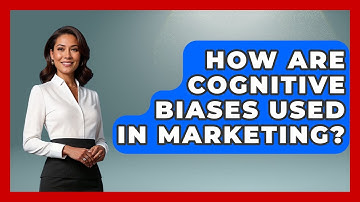 How Are Cognitive Biases Used In Marketing? - The Personal Growth Path