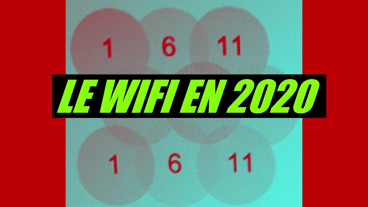 [TUTO 07] COMMENT FONCTIONNE LE WIFI EN 2020? - YouTube