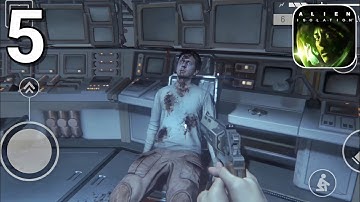 ALIEN: ISOLATION Gameplay Part 5 (Android & iOS)