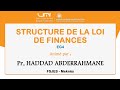 Pr abderrahmane haddad   eg4  finances publiques  partie 1   structure de la loi de finances
