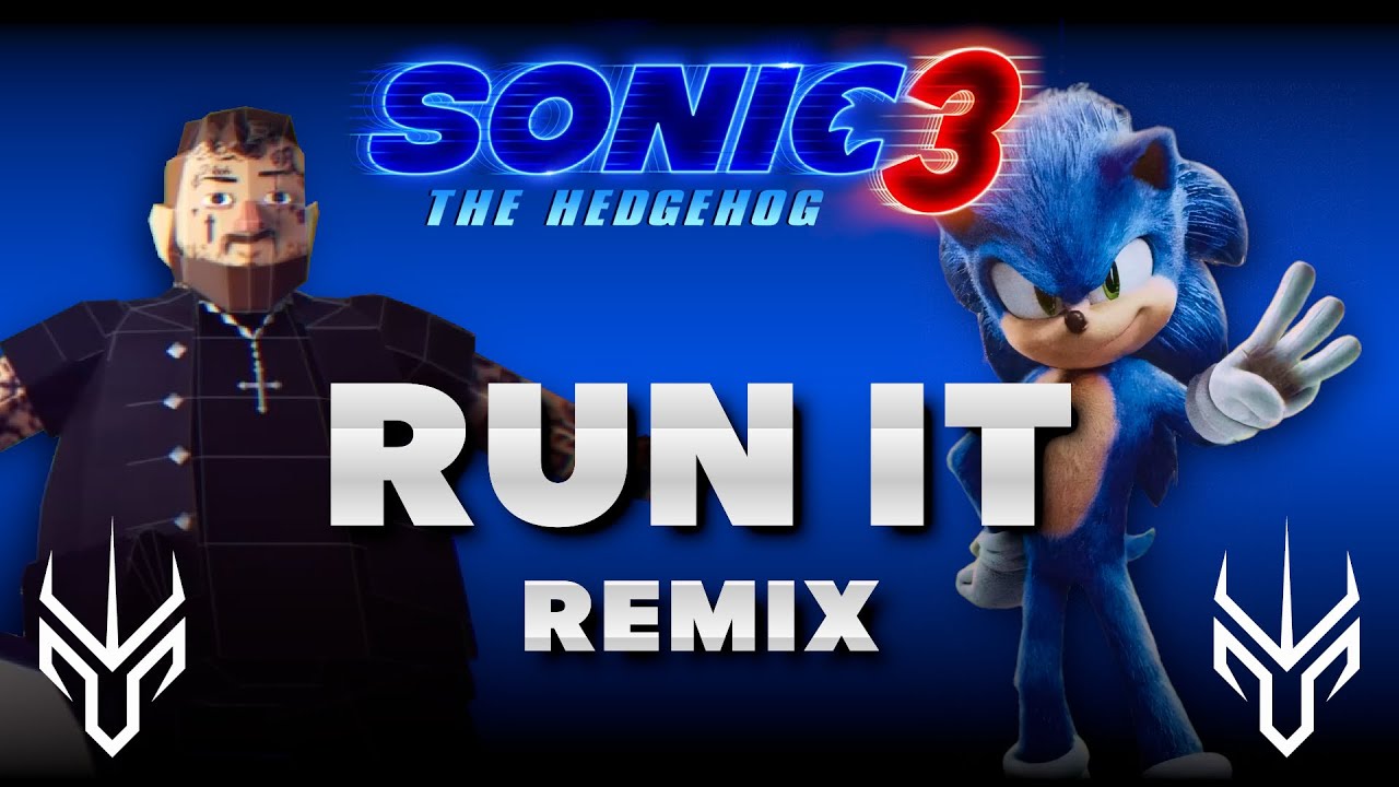 [Remix] Run It | InGodWeRock | Sonic The Hedgehog Movie 3 | Jelly Roll