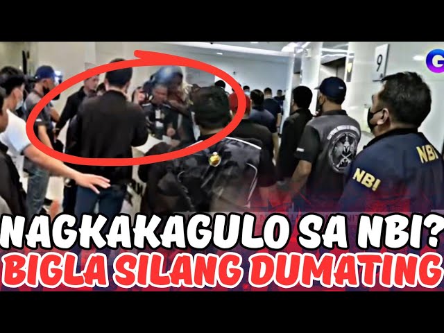 NAGKAKAGULO NGAYON SA NBI! ANONG NANGYARI?