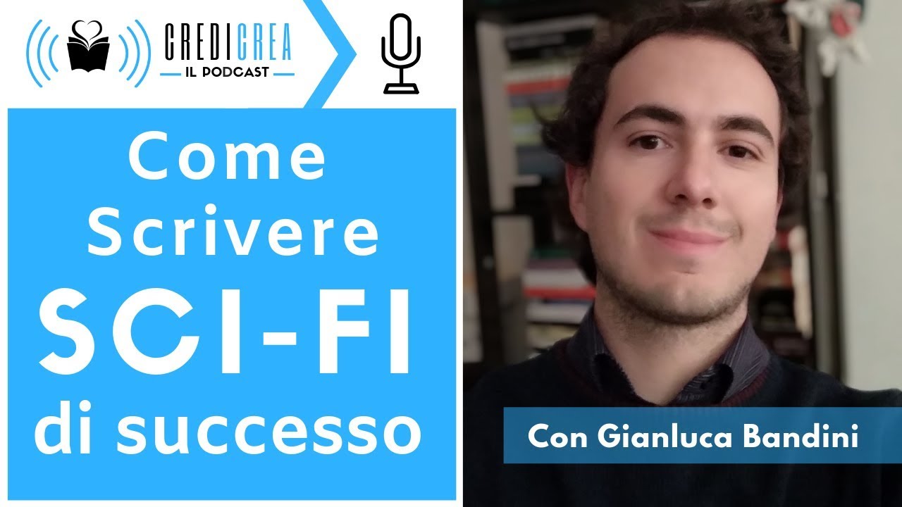 Come scrivere un romanzo di fantascienza (Intervisto Gianluca Bandini)