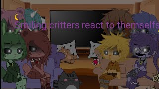 Smiling critters react to themselfs! (MY AU!) ❤