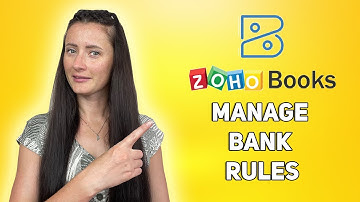 How to add and manage Bank Rules in Zoho Books?