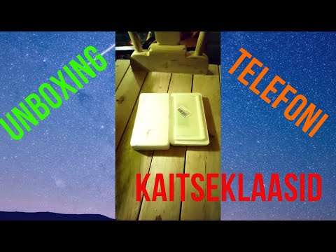 Unboxing "Telefoni kaitseklaasid"