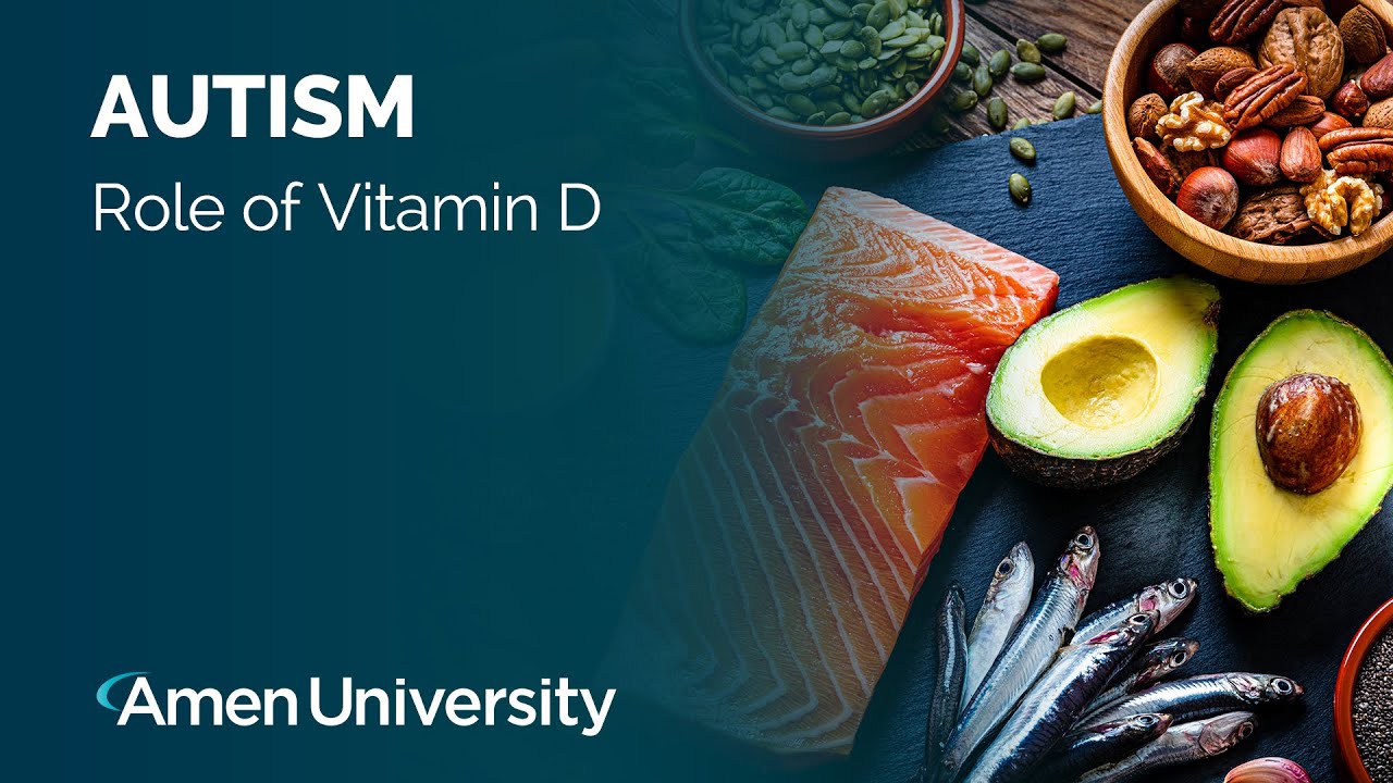 Autism I Role of Vitamin D YouTube
