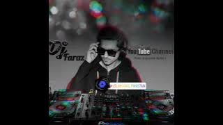 Zindagi Tere Naal🥂💊 | Remix | DJ Faraz | Party | Track |