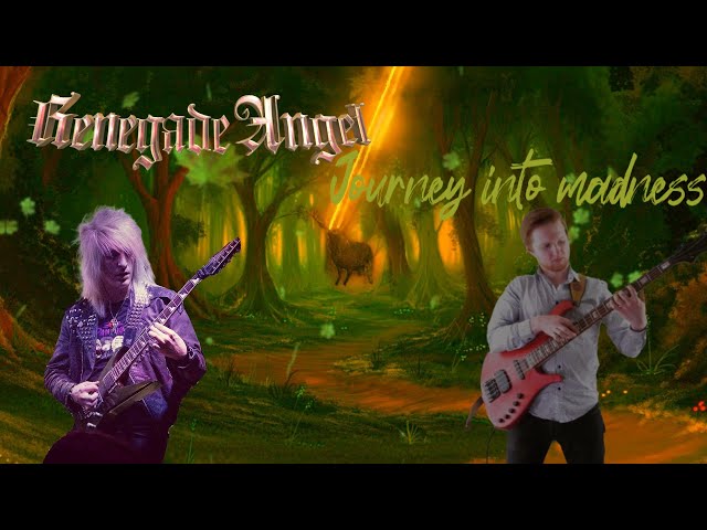 Renegade Angel - Journey Into Madness