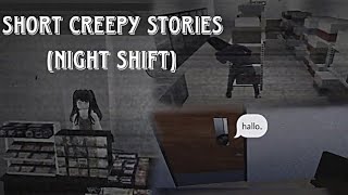 Kerja Shift Malam di Supermarket Part 1 - Night Shift (Short Creepy Stories) [ROBLOX INDONESIA]