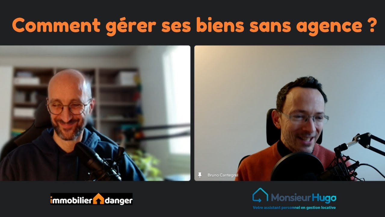 Comment gérer seul vos biens sans agence immobilière ?