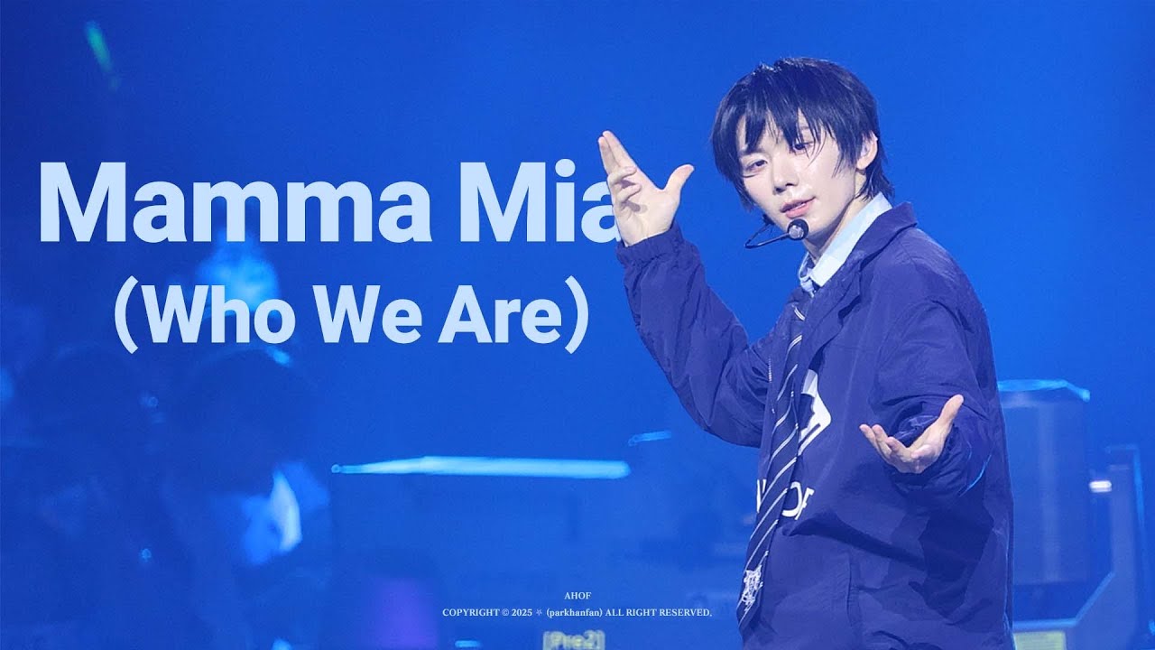 [4K] 250619 MyK FESTA 'Mamma Mia(Who We Are)' 아홉 박한 직캠 AHOF PARKHAN FANCAM