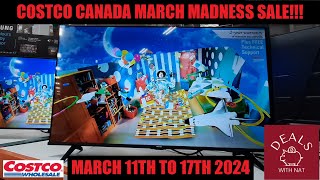 COSTCO CANADA MARCH MADNESS SALE!!!! by Deals With Nat 6,014 views 2 months ago 26 minutes