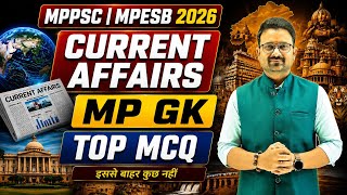 17 June 2026 Current Affairs | MP Current Affairs | MPGK | MPPSC 2026 | MPESB Special | Daily CA L01