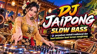 Download lagu DJ Jaipong Slow Bass : 🔊 perpaduan melodi tradisional dan beat kekinian buat teman nongkrong