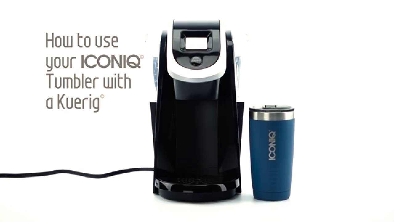 Iconiq 20oz Tumbler with your Keurig 