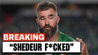 1 MIN AGO! Jason Kelce DESTROYS Shedeur Sanders On LIVE TV!