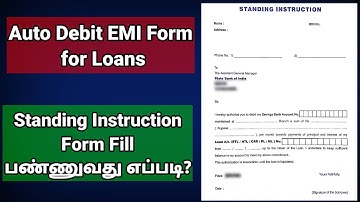 Standing Instruction (SI) Form Filling Tamil | Auto Debit EMI Form Tamil | SBI Standing Instruction