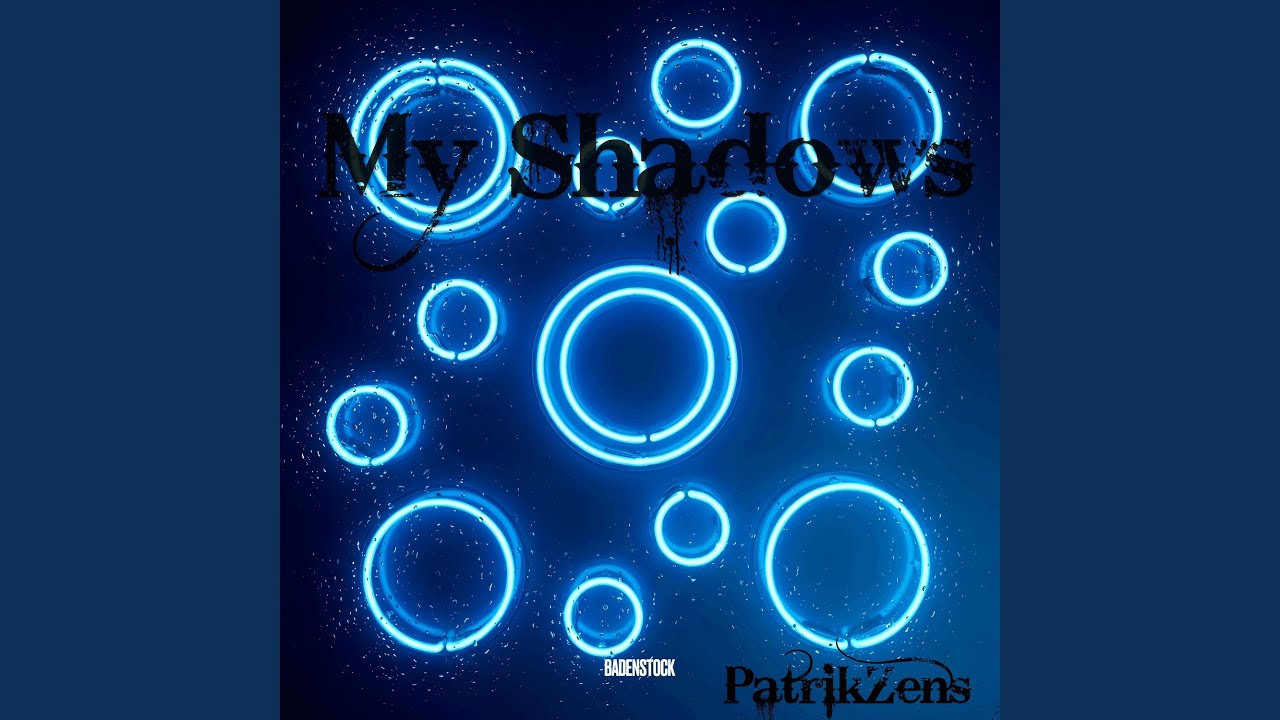 Watch My Shadows on YouTube Watch My Shadows on YouTube