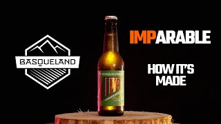 How it's made - Basqueland's IMPARABLE West Coast IPA