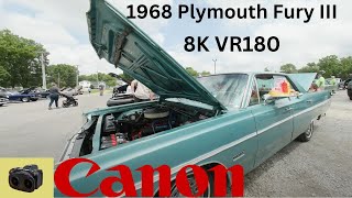 1968 Plymouth Fury III Findlay Ohio 2023 Canon 8K60 VR180