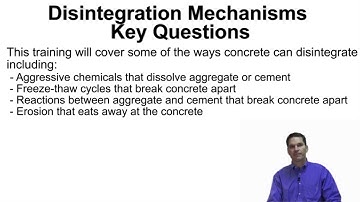 Concrete 101: Disintegration Mechanisms (Part I)