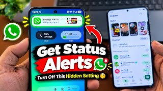 How to Get WhatsApp Status Notifications When Someone Posts a Status 🔥 Update