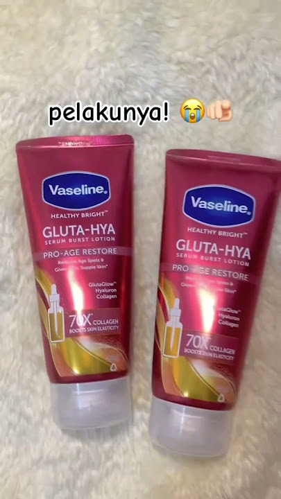 Korban Vaseline gluta hya proage restore 70x collagen kulit makin muda #skincare #vaseline