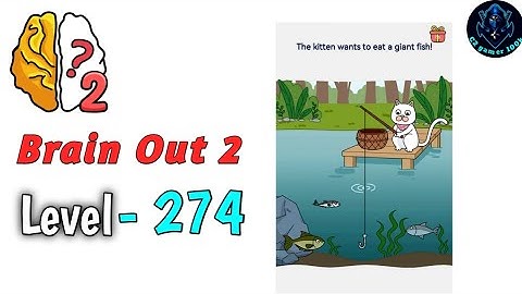 Brain Out 2 Level 274 Walkthrough solution gameplay