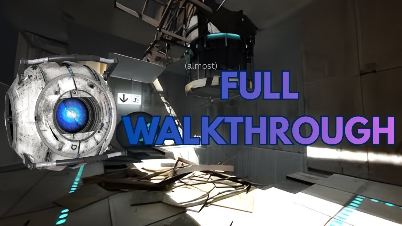 | Portal 2 | Full Walkthrough | No Commentary | - YouTube