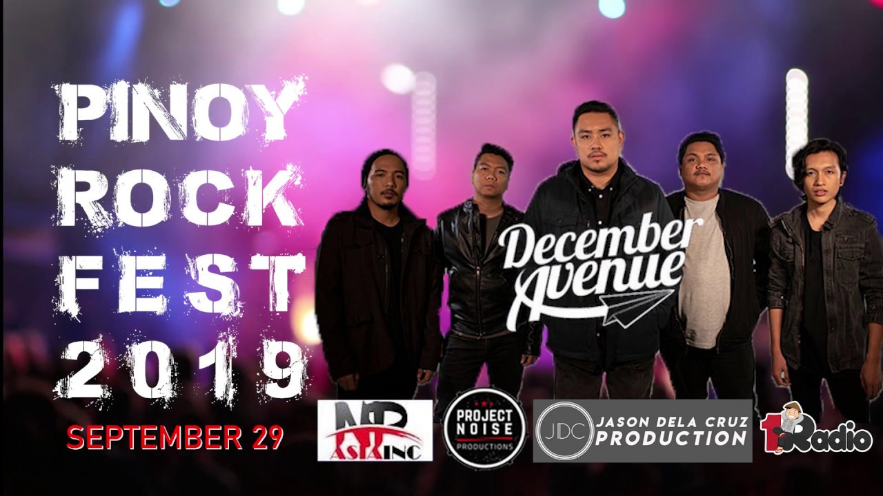 PINOY ROCK FEST 2019 - DECEMBER AVENUE