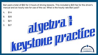 Algebra 1 KEYSTONE Practice - Writing and Solving a Two-Step Equation Word Problem