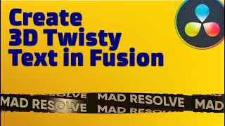 Create 3d Twisty Text In Davinci Resolve Fusion