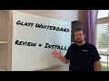 Glass Magnetic Whiteboard Review and Installation